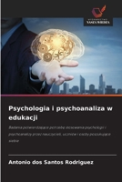 Psychologia i psychoanaliza w edukacji (Polish Edition) 6209552587 Book Cover