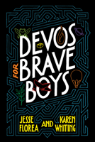 Devos for Brave Boys 1496451163 Book Cover