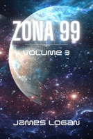 Zona 99 volume 3: racconti di fantascienza B0CGMW1VX9 Book Cover