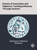 Echoes of Innovation and Vigilance: Tackling Influenza Through Science 1022901524 Book Cover