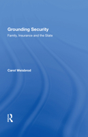 Grounding Security: Family, Insurance and the State 1138619833 Book Cover