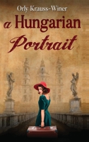 A Hungarian Portrait 9655751694 Book Cover