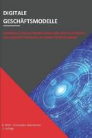Digitale Gesch�ftsmodelle: Merkmale Und Auswirkungen Der Digitalisierung. Das Gesch�ftsmodell ALS Analyseinstrument 1718129327 Book Cover