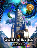 Colorea por números para adultos B0C6W2VGNV Book Cover