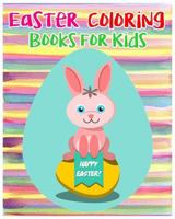 Easter Coloring Books For Kids: Children's Easter Books (Super Fun Coloring Books For Kids) (Jumbo Coloring Books) 1543259367 Book Cover