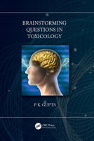 Brainstorming Questions in Toxicology 0367429527 Book Cover