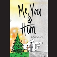 Me, You & Him 1942500602 Book Cover