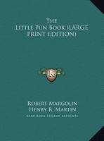The Little Pun Book (Hardcover) B000O00HSQ Book Cover