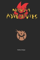 Ninja adventures 8 (Italian Edition) B0GJRM6P3Y Book Cover
