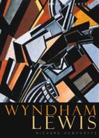Tate British Artists: Wyndham Lewis (British Artists) 1854375245 Book Cover
