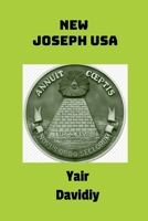 New Joseph USA: Israelite Tribes in America 1300796693 Book Cover
