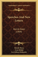 Speeches And New Letters 1172879613 Book Cover
