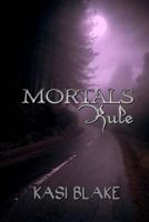 Mortals Rule 1522923926 Book Cover