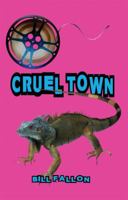 Cruel Town 1591295378 Book Cover
