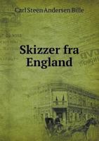Skizzer Fra England 1246386380 Book Cover