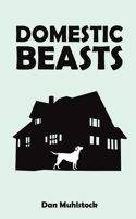Domestic Beasts B0CH8PJHTW Book Cover