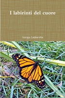 I labirinti del cuore 1105055434 Book Cover