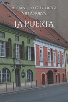 La Puerta (Spanish Edition) B0FFSY2CWD Book Cover