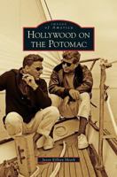 Hollywood on the Potomac 0738567558 Book Cover
