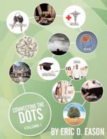 Connecting-The-Dots: For Everyday People 0615321259 Book Cover