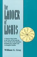 The Ladder of Lights 0877285365 Book Cover