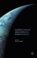 Climate Change and American Foreign Policy 0312233418 Book Cover