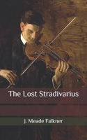 The Lost Stradivarius 0862993423 Book Cover