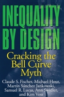 Inequality by Design 0691028982 Book Cover