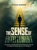 The Sense of Entitlement 1968734015 Book Cover