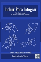 Incluir Para Integrar B08C43MF4F Book Cover