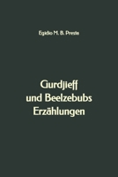 Gurdjieff und Beelzebubs Erz�hlungen B09244VQ62 Book Cover