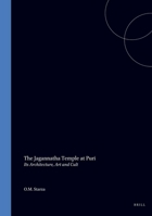 The Jagannatha Temple at Puri: Its Architecture, Art and Cult 9004096736 Book Cover