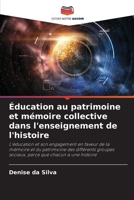 Éducation au patrimoine et mémoire collective dans l'enseignement de l'histoire 6206423956 Book Cover