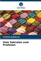 Vom Sakralen zum Profanen 6206543323 Book Cover
