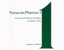 Focus on Phonics-1: Sounds and Names of Letters/Teacher's Edition 0883364468 Book Cover