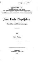 Jean Puals Flegeljahre. Materialien Und Untersuchungen 1535153156 Book Cover