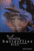 When Butterflies Kiss 0615172202 Book Cover