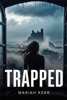 Trapped 1787992829 Book Cover