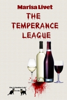 The Temperance League 1716987709 Book Cover