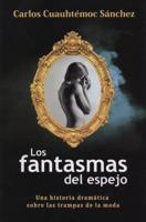 Fantasma del Espejo-Anorexia y Bulimia 6077627747 Book Cover