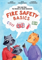 Rick and Dan: The secrets of smart behavior: FIRE SAFETY BASICS B0F7FCF588 Book Cover