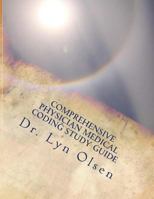 Comprehensive Physician Medical Coding Study Guide: National coding test preparation CCS-P and CPC 0615679005 Book Cover