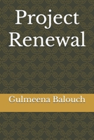 Project Renewal B0FMQ6GJN1 Book Cover