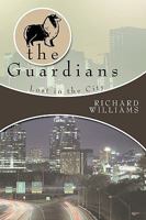 The Guardians: Lost in the City Book II 1438991274 Book Cover
