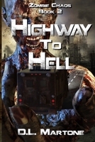 Highway to Hell 0999445855 Book Cover