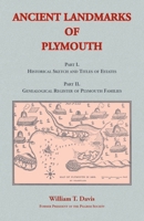 Ancient Landmarks of Plymouth 1017693498 Book Cover
