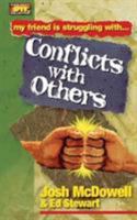 Friendship 911 Collection My Friend Is Struggling With.. Conflicts With Others 0849937957 Book Cover