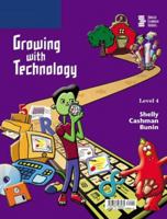 Growing with Technology: Level 4 0789568462 Book Cover