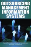 Outsourcing Management Information Systems 1599041952 Book Cover