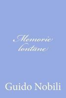 Memorie lontane 1479342157 Book Cover
